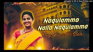 Nagulammo Nagulammo Nalla Nagulamma Trending Folk Song Remix  Dj Rajinikanth Official [upl. by Ajnotal619]