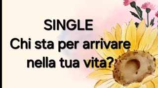 SINGLE quotChi sta per entrare nella tua vitaquot  Tarocchi Interattivo [upl. by Jeuz]