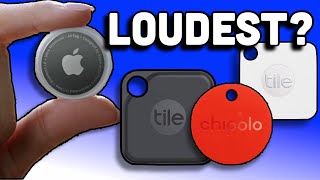 AirTag vs Tile vs Chipolo  What Bluetooth Tracker is the LOUDEST [upl. by Pleasant]