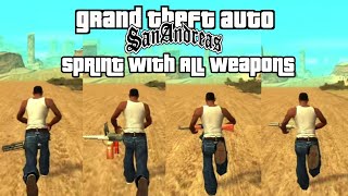 GTA San Andreas  Sprint With All Weapons Mod [upl. by Yrrehc]