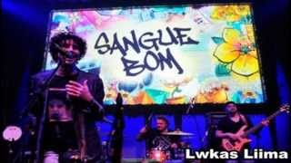 Sambô  Toda Forma de Amor Trilha Sonora Sangue Bom Com LETRA [upl. by Leuneb]