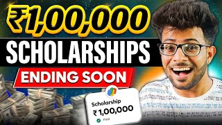 6 Scholarships for Students  Benefits upto 100000 🤑🔥 Free to Apply  Ending Soon [upl. by Inan376]