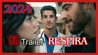 Respira Série Drama  Trailer Oficial Dublado 2024  respira trailer 2024 dublado drama série [upl. by Marianne979]