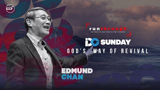 IDC Special Message Gods Way of Revival  Edmund Chan  Run Through [upl. by Longerich]