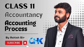 Accounting Process  Class 11  Accountancy class11 account cbse chkcommerce 11th accountancy [upl. by Kisor]