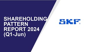 SKF India Shareholding Pattern  Q1Jun Report 2024  Shareholders Latest Updates [upl. by Far]