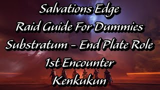 Salvations Edge Raid Guide For Dummies  1st Encounter [upl. by Hsizan]