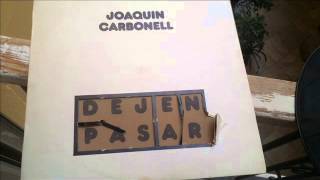 JOAQUIN CARBONELL DEJEN PASAR CARA A [upl. by Laveen]