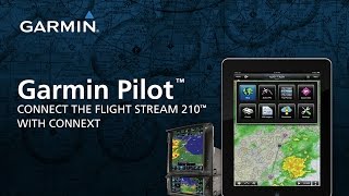 Garmin Pilot™ Connect the Flight Stream 210 with Connext [upl. by Arst]