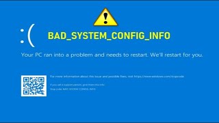 Corriger le code erreur Bad System Config Infoecran bleu au demarrage windows 11 [upl. by Irek]