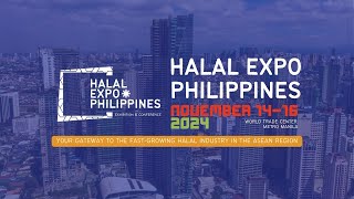 Halal Expo Philippines 2024  November 14  16  World Trade Center Metro Manila [upl. by Ahselyt]