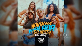 MAS É PRO DJ 2W QUE ELA VAI NO CHÃO  MC Josh Versão Estendida Novinha Malada Do Insta [upl. by Dahlia600]