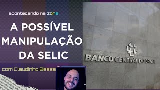 Banco Central nega acesso a dados do relatório FOCUS e a possível manipulação da SELIC [upl. by Essej]