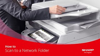 How to Guide  How to Scan to a Network Folder on a Sharp MFP [upl. by Daigle]