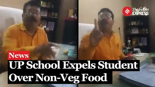 UP School Expels Student for Bringing NonVeg Food Mother Confronts Principal in Viral Video [upl. by Sivolc]