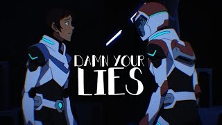 dAMN YOUR LIES  voltron season 7 Klance amp Shadam [upl. by Ohare]