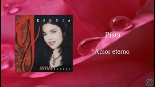 Yesenia Amor eterno [upl. by Divan]