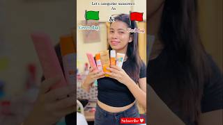 Lets categorise 😍sunscreens as 🟩 or 🚩youtubeshorts minivlog skincare skincareroutine [upl. by Nnylatsyrk]