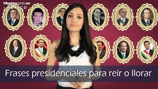 Frases presidenciales para reír o llorar Mientras Tanto en México [upl. by Sitruk]