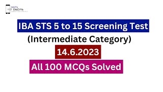 IBA STS 5 to 15 Screening Test Intermediate category 1462023  IBA STS 5 to 15 Paper 14 june 2023 [upl. by Nevets]