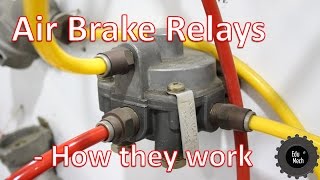 Air Brake Relay  How it Works Air braking systems and Commercial vehicles [upl. by Wymore]