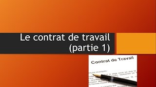 Le contrat de travail à durée indéterminée partie 1 [upl. by Danit432]