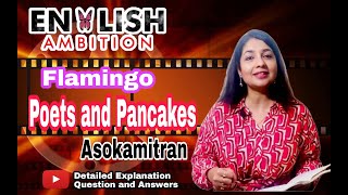 Poets and Pancakes Asokamitran Class 12 Flamingo CBSE English Question Answers [upl. by Hamforrd]