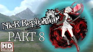 NieR Replicant Abridged Walkthrough  Part 8 [upl. by Anirdna449]