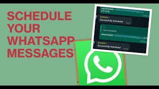 How to Schedule Messages in WhatsApp [upl. by Hartley623]