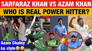 Sarfaraz Khan 🇮🇳 vs Azam Khan 🇵🇰 Pakistani Public Reaction [upl. by Aihsoj]