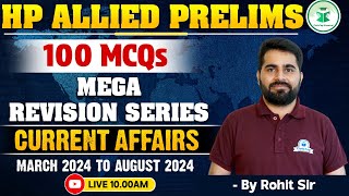 HP Allied Prelims 2024  Current Affairs  100 MCQs Mega Revision Series For HP Allied Prelims Exam [upl. by Schapira]