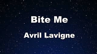 Karaoke♬ Bite Me  Avril Lavigne 【No Guide Melody】 Instrumental [upl. by Siram75]