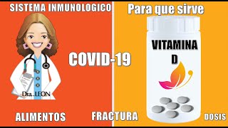 Como Fortalecer El Sistema Inmunológico Vitamina D DOCTORA LEON [upl. by Weyermann]