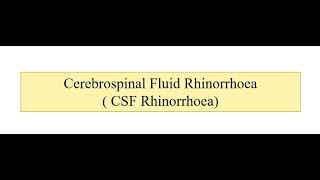 CSF RHINORRHEA [upl. by Allehcim74]