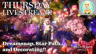 Thursday Impromptu Livestream Dreamsnap Star Path and Decorating [upl. by Triley287]