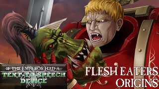 The Origins of the Flesh Eaters Space Marine Chapter [upl. by Artie]