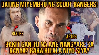 MIYEMBRO NG SCOUT RANGERS DATI NGAYON GANITO NA ANG SINAPIT  BAKA KILALA NIYO SIYA MGA KABABAYAN [upl. by Yurik972]