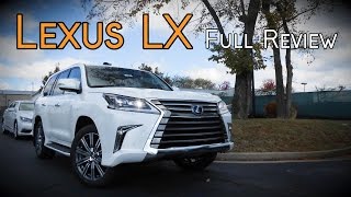 2017 Lexus LX 570 Full Review [upl. by Eahc]