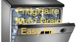 ✨ FRIGIDAIRE DISHWASHER WON’T DRAIN—EASY FIX ✨ [upl. by Eve]