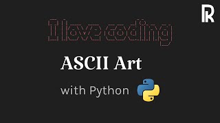 Ascii Art in Python using Pyfiglet [upl. by Narmis71]