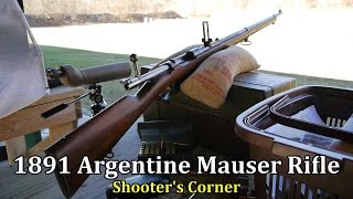 1891 Argentine Mauser Rifle on the Firing Line  Shooters Corner [upl. by Anilrac]