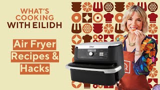 Top Air Fryer Recipes and Hacks  Ninja Foodi Flexdrawer  Whats Cooking with Eilidh  QVCUK [upl. by Hunsinger795]