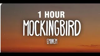 1 HOUR Eminem  Mockingbird Lyrics [upl. by Ocirne]