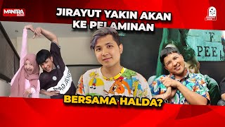 JIRAYUT TIDAK MENUTUP KEMUNGKINAN HUBUNGANNYA DENGAN HALDA BERAKHIR DI PELAMINAN [upl. by Calendra]