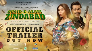 QuaideAzam Zindabad  Official Trailer  Fahad Mustafa  Mahira Khan  Eid ul Azha 2022 [upl. by Orgel]