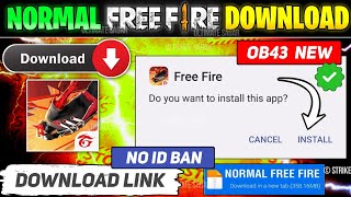 HOW TO DOWNLOAD FREE FIRE  FREE FIRE KAISE DOWNLOAD KAREN  NORMAL FREE FIRE DOWNLOAD LINK [upl. by Notgnilliw]