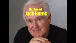 Jack Burns Memorial Video [upl. by Cilka]