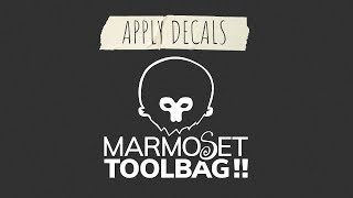 Applying Decals in Marmoset Toolbag [upl. by Siana470]