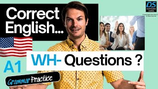 WHQuestions in English Improve Fluency Control Conversations Like a Pro  Speak English with David [upl. by Averyl927]