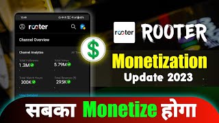 Rooter App Monetize Kaise Kare । Rooter Monetization Update। Rooter Monetization Journey [upl. by Dierolf]